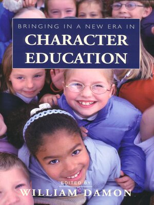 cover image of Bringing in a New Era in Character Education